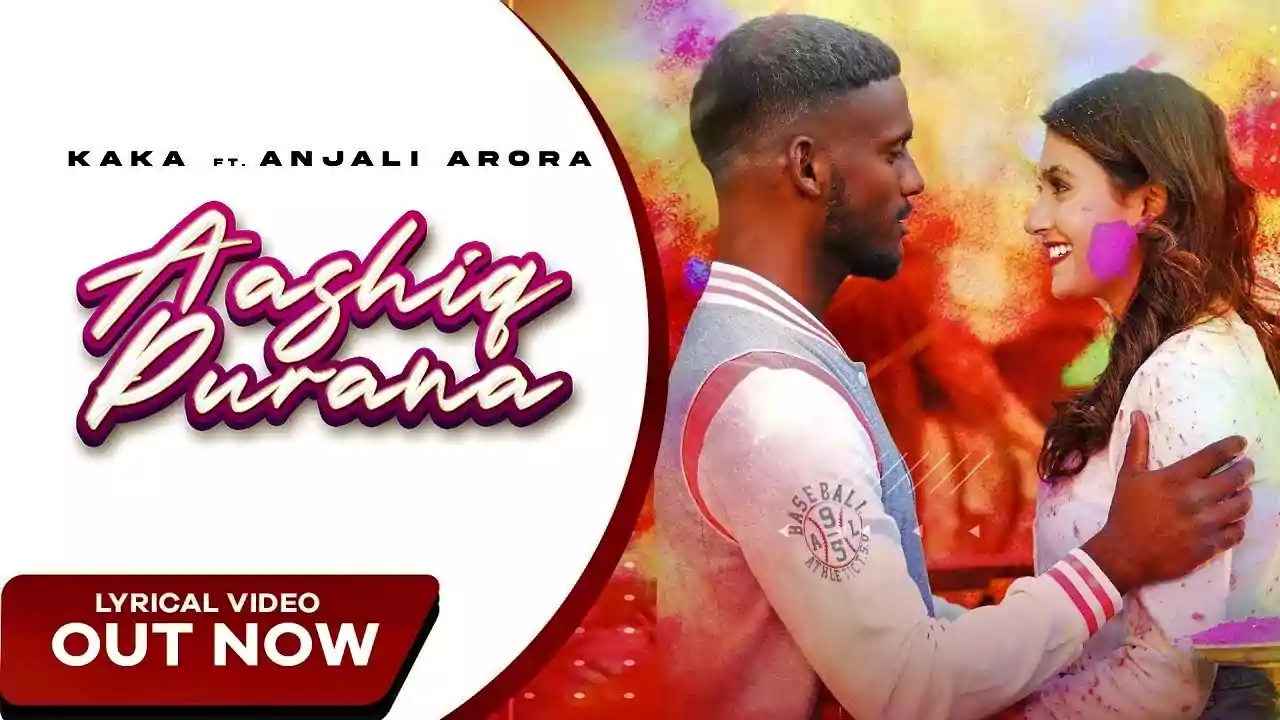 Aashiq Purana KAKA New Punjabi Song lyrics