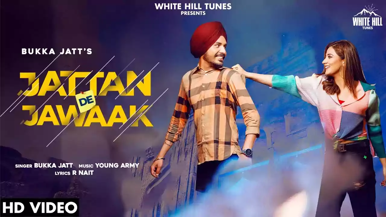 Jattan De Jawaak Bukka Jatt New Punjabi Song Lyrics