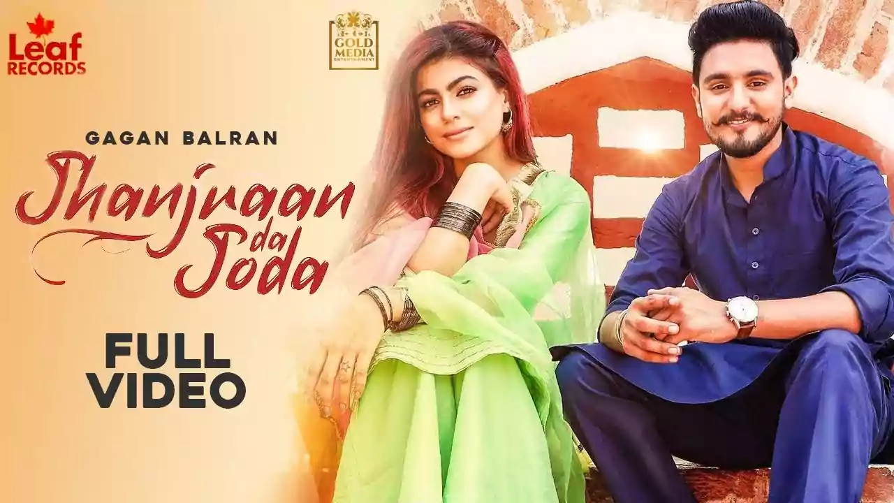 Jhanjraan da Joda Gagan Balran Latest Punjabi Song Lyrics