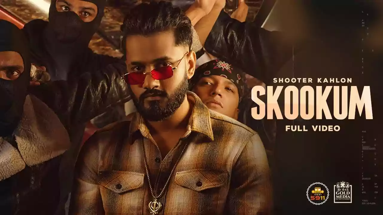 Skookum Shooter Kahlon Latest Punjabi Song Lyrics