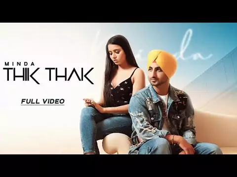 Thik Thak Minda Latest Punjabi Song Lyrics