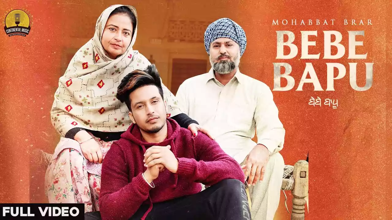 Bebe Bapu Lyrics Mohabbat Brar Latest Punjabi Song