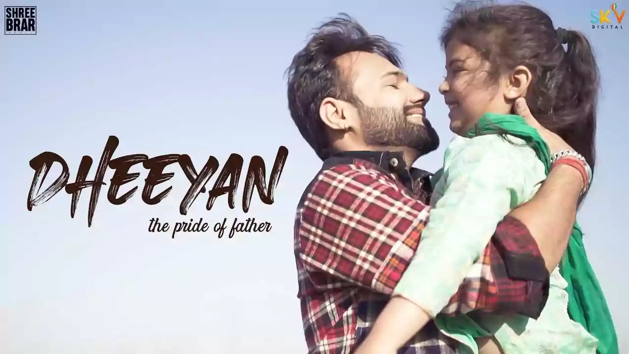 Dheeyan Lyrics Shree Brar New Punjabi Song