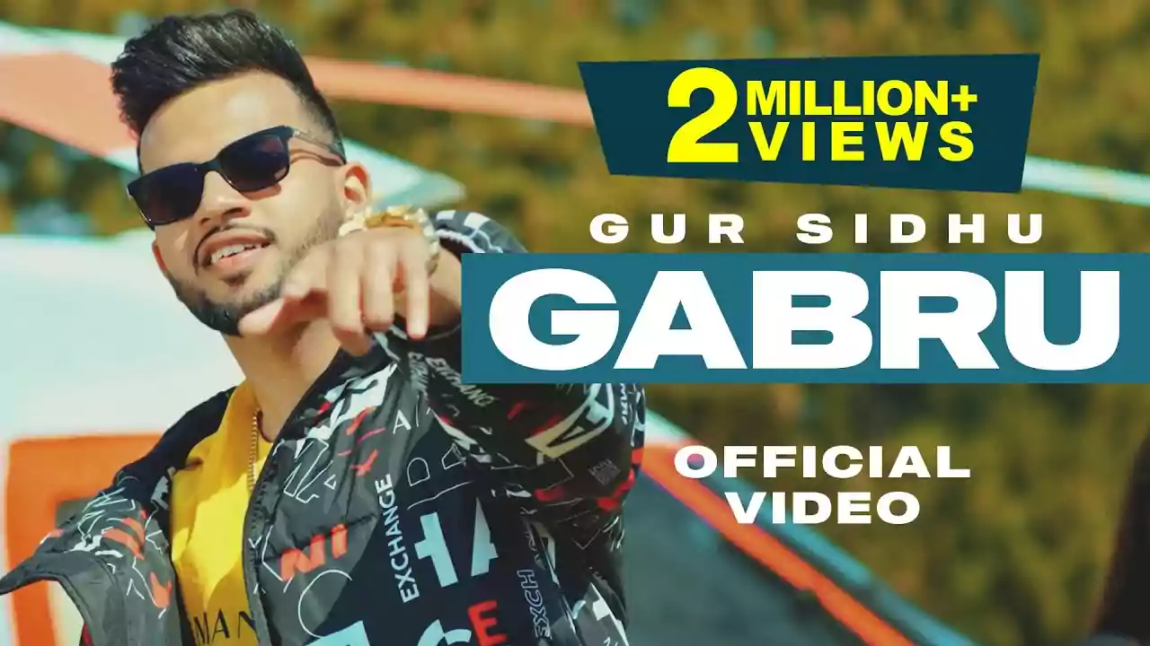 Gabru Latest Gur Sidhu Punjabi Song Lyrics