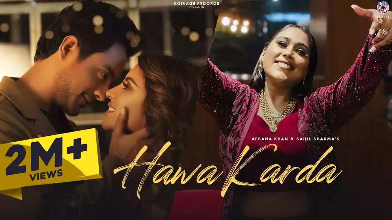 Hawa Karda Afsana Khan Latest Punjabi Song Lyrics