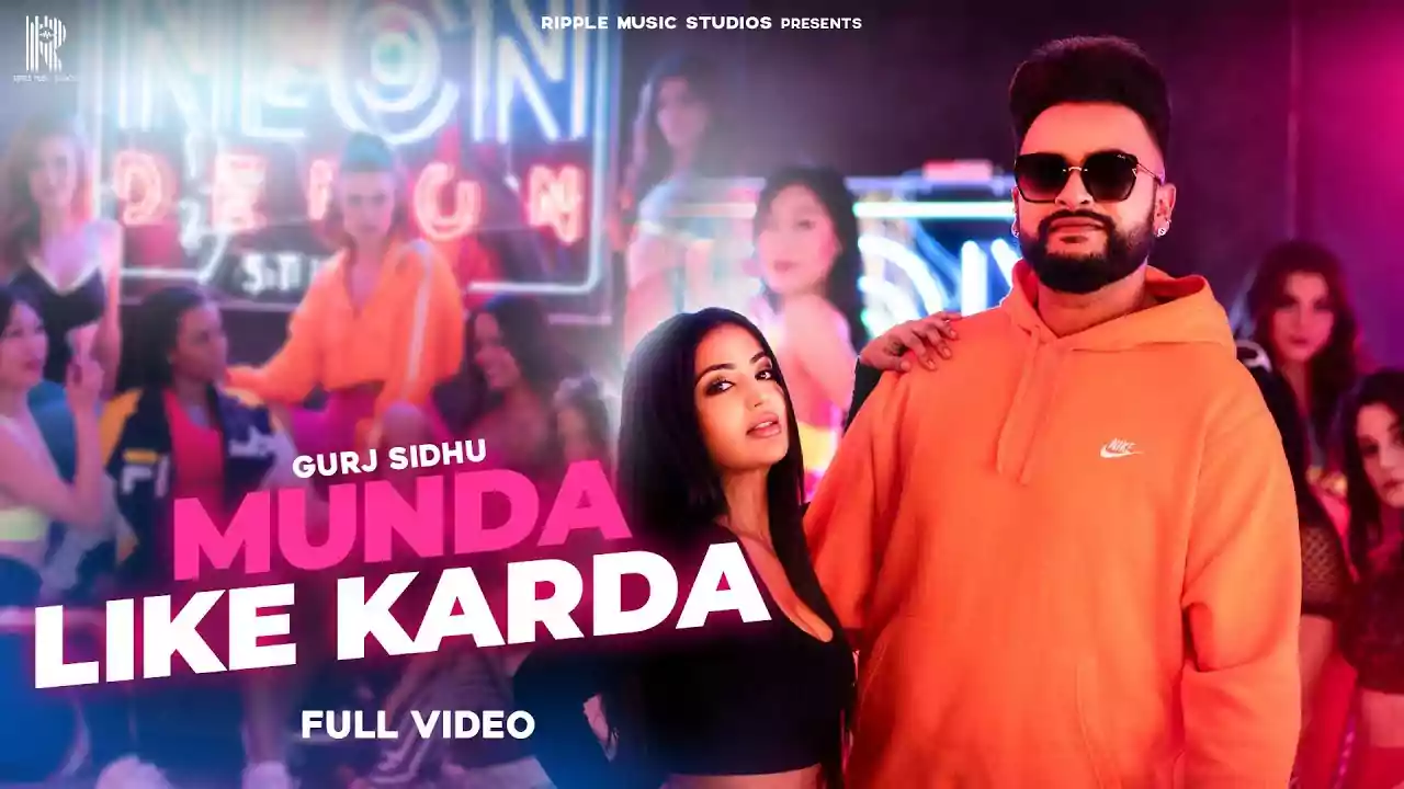 Munda Like Karda Gurj Sidhu new punjabi song Lyrics