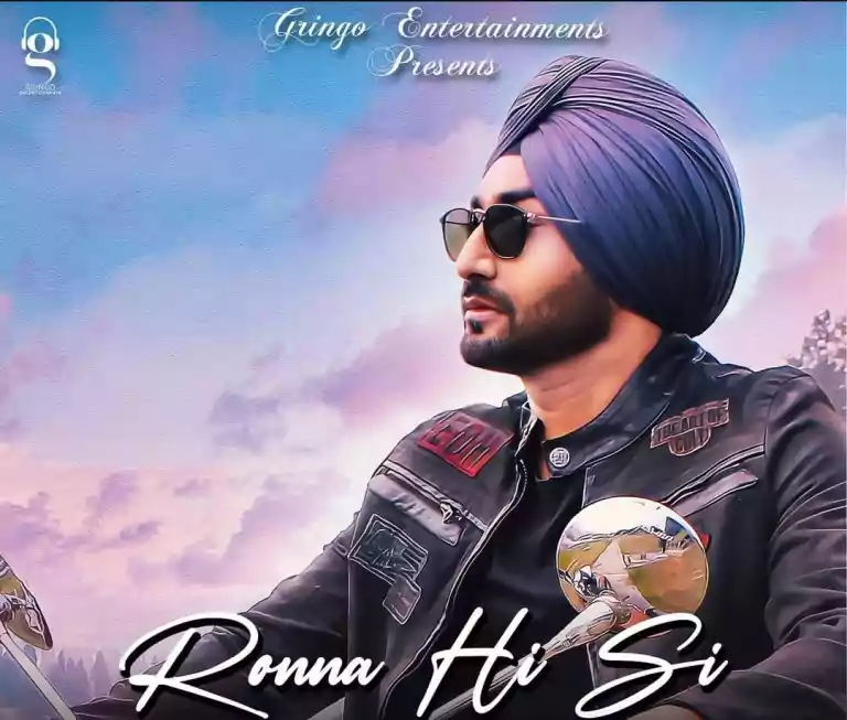 Ronna Hi Si Ranjit bawa new punjabi song Lyrics