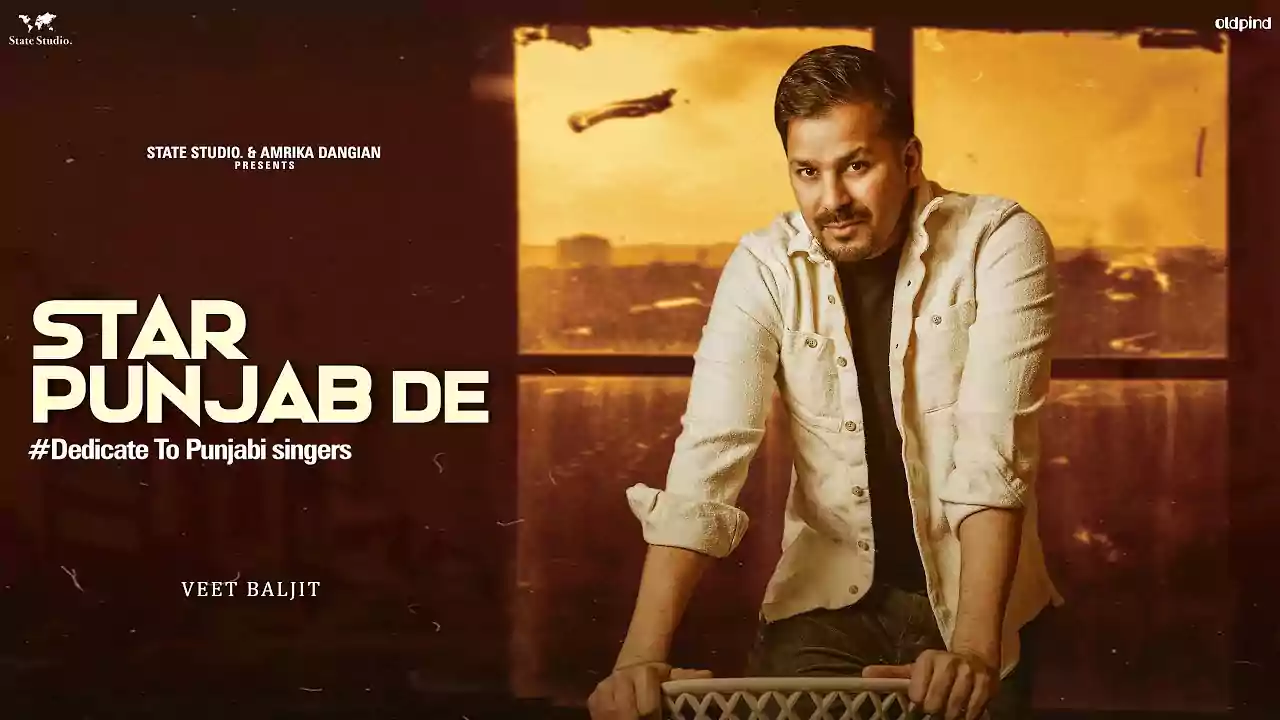 Star Punjab De Veet Baljit Latest Punjabi Song Lyrics