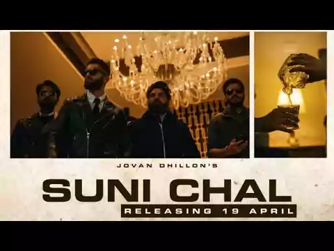 Suni Chal Jovan Dhillon Latest Punjabi Song Lyrics