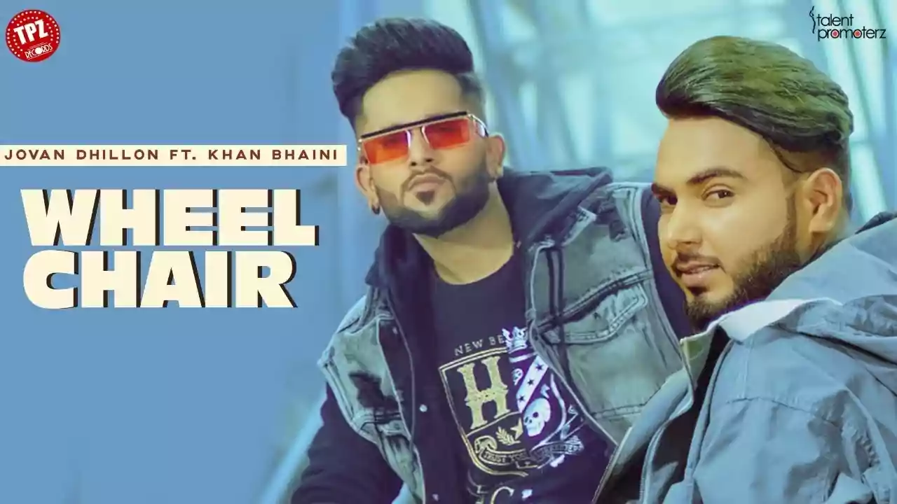 Wheel Chair Lyrics Jovan Dhillon Latest New Punjabi Song