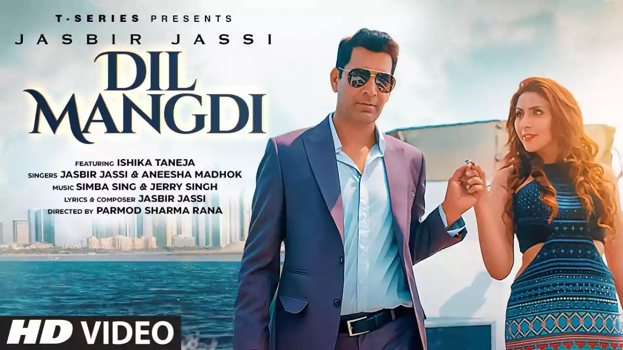Dil Mangdi Lyrics Jasbir Jassi Latest Punjabi Song