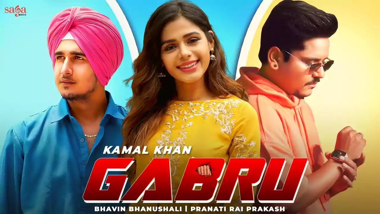Gabru Lyrics Kamal Khan Latest Punjabi Song