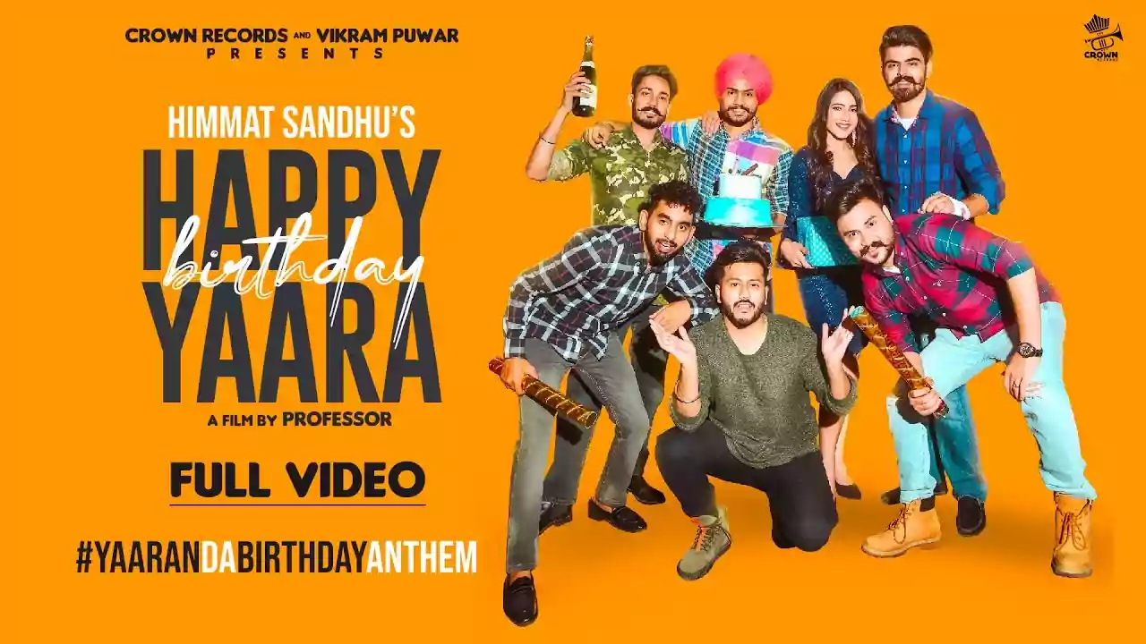 Happy Birthday Lyrics Yaara Himmat Sandhu New Punjabi Song