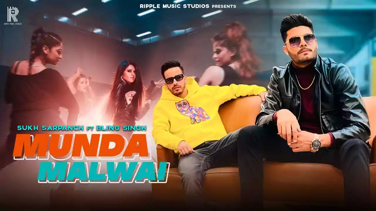 Munda Malwai Lyrics Sukh Sarpanch New Punjabi Song