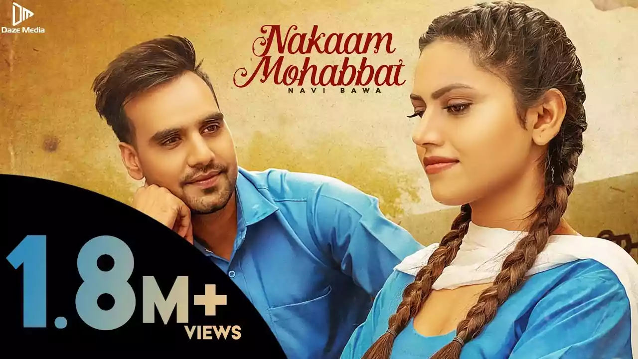 Nakaam Mohabbat Lyrics Navi Bawa latest Punjabi song