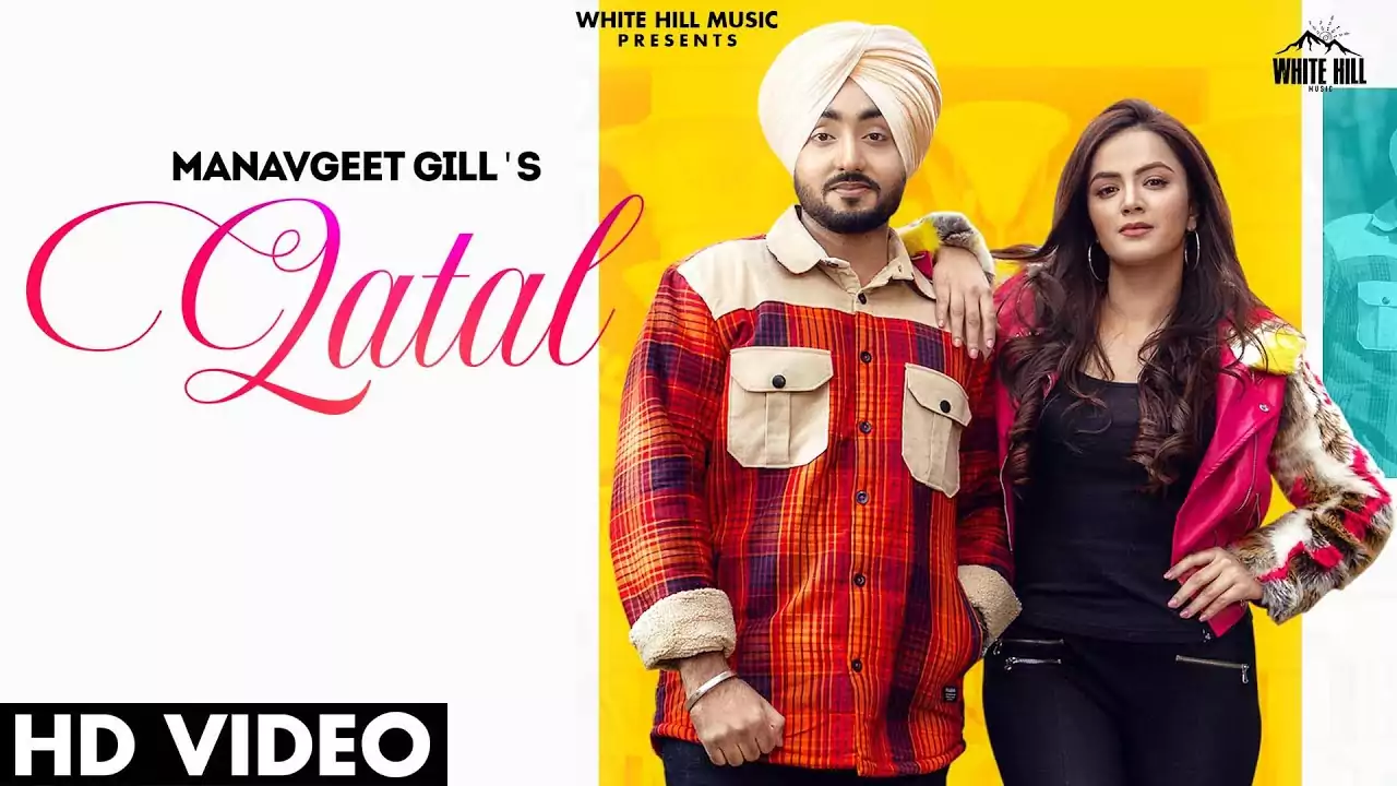 Qatal Lyrics Manavgeet Gill New Punjabi Song