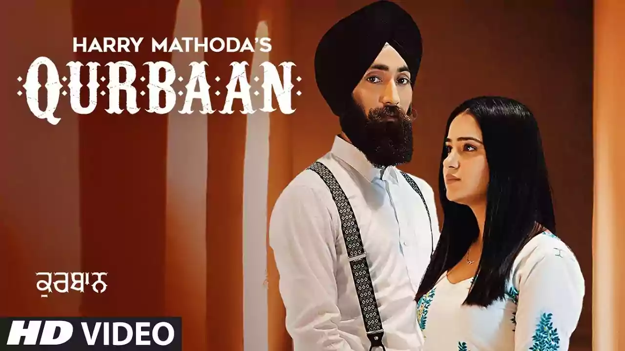 Qurbaan Lyrics Harry Mathoda latest Punjabi song