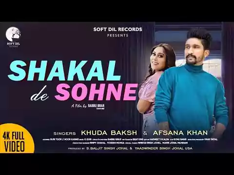 Shakal De Sohne Lyrics Afsana Khan latest Punjabi song