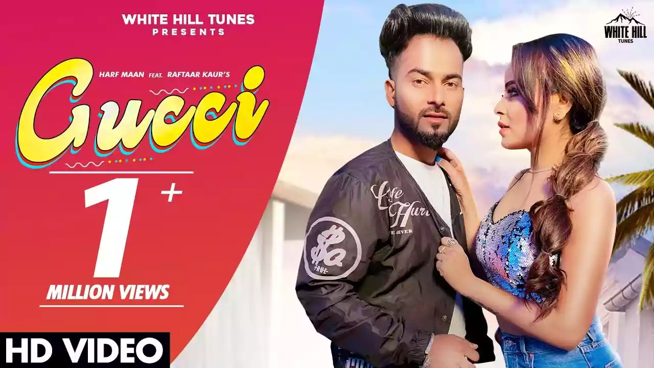 Gucci Lyrics Harf Maan New Punjabi Song