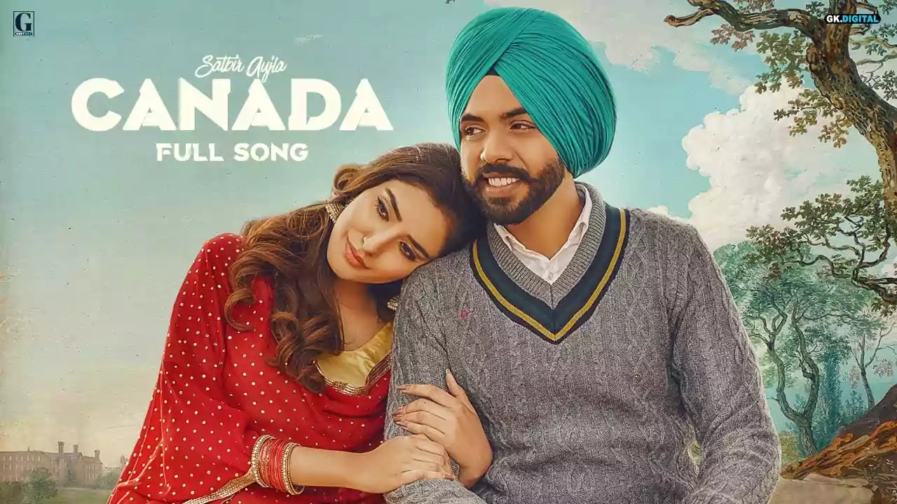 Canada Song Lyrics New In Punjabi By Satbir Aujla