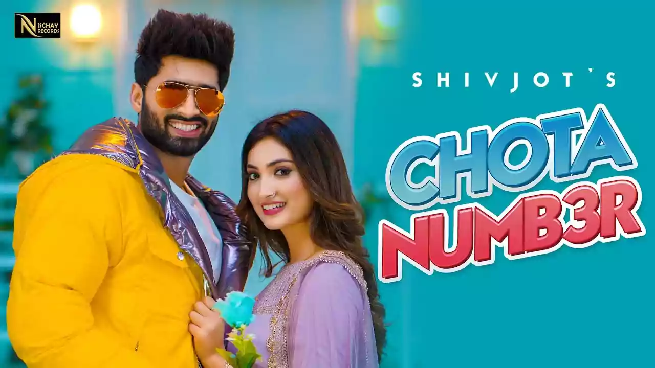 Chota Number Song Lyrics by Shivjot latest Punjabi Music