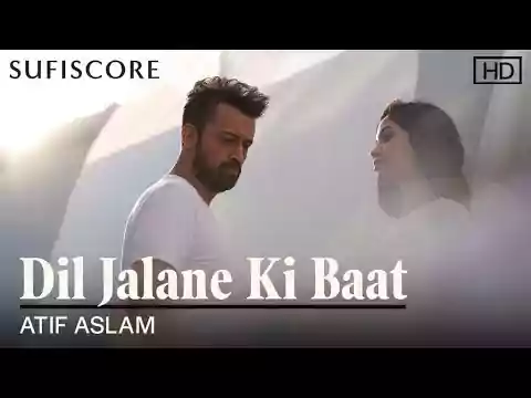 Dil Jalane Ki Baat
