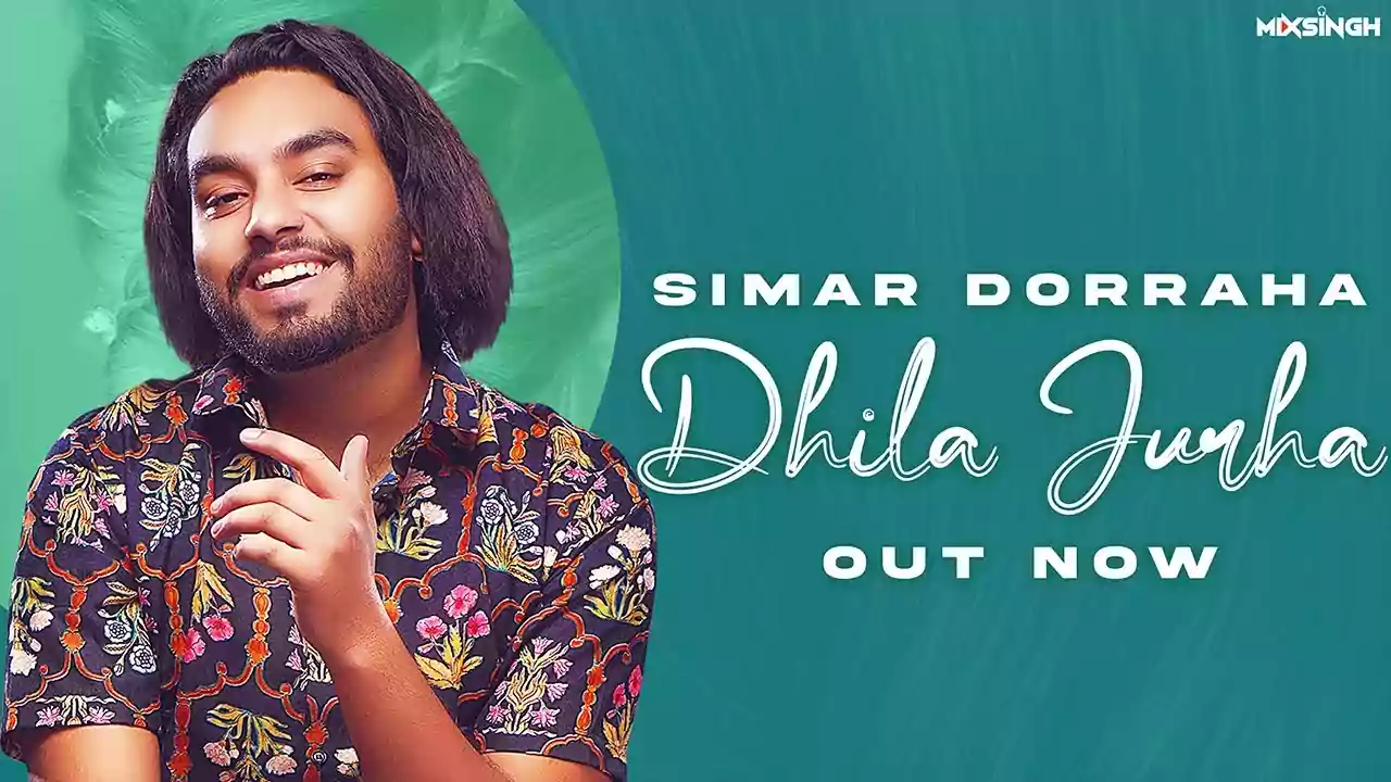 Dhila Jurha Song Lyrics New in Punjabi By Simar Dorraha