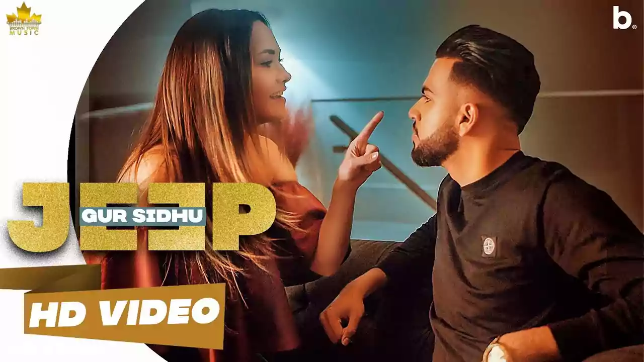 Jeep Song Lyrics by Gur Sidhu New Punjabi song