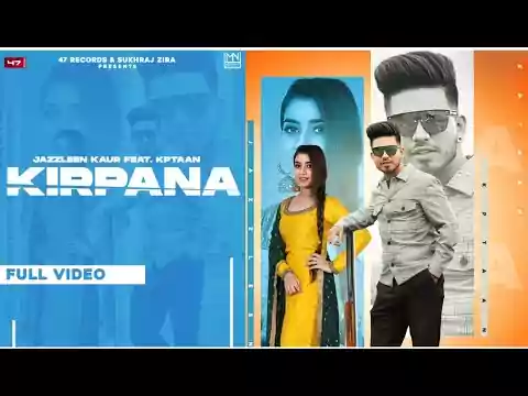 Kirpana Song Lyrics By Kptaan New In Punjabi