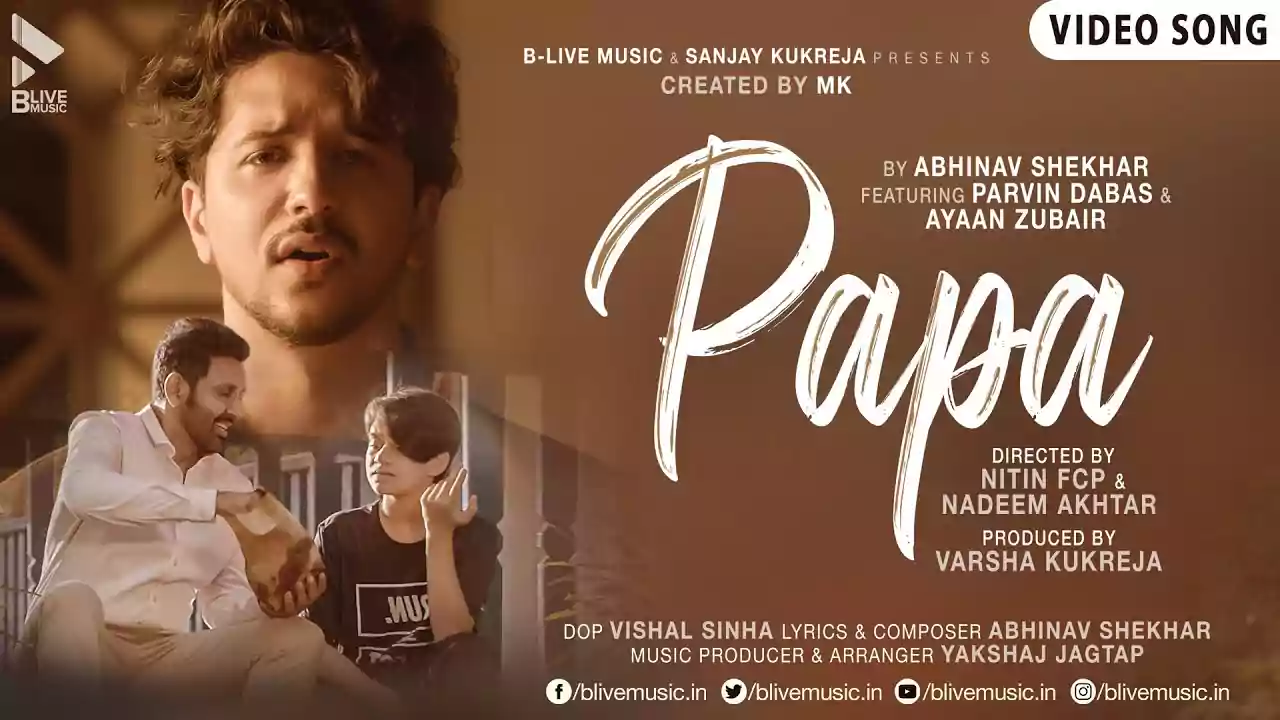 Papa Song Lyrics by Abhinav Shekhar
