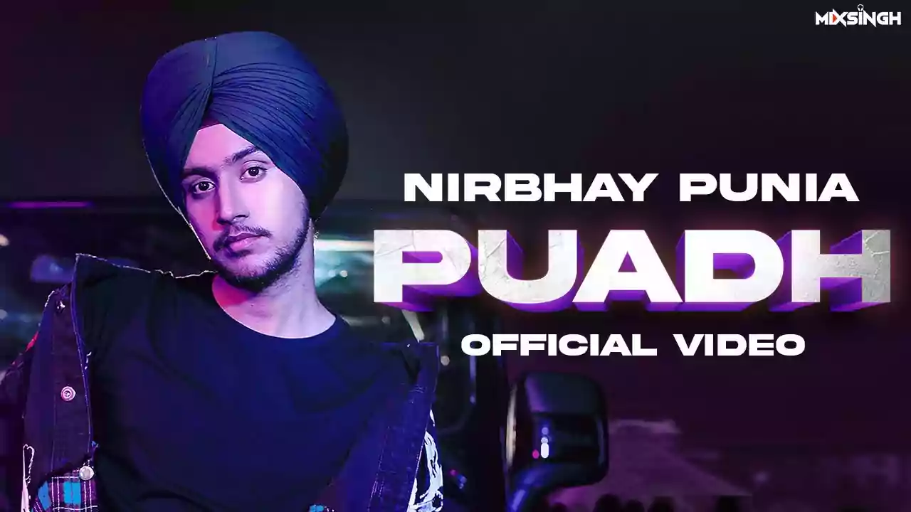 Puadh Song Lyrics Nirbhay Punia latest Punjabi Music