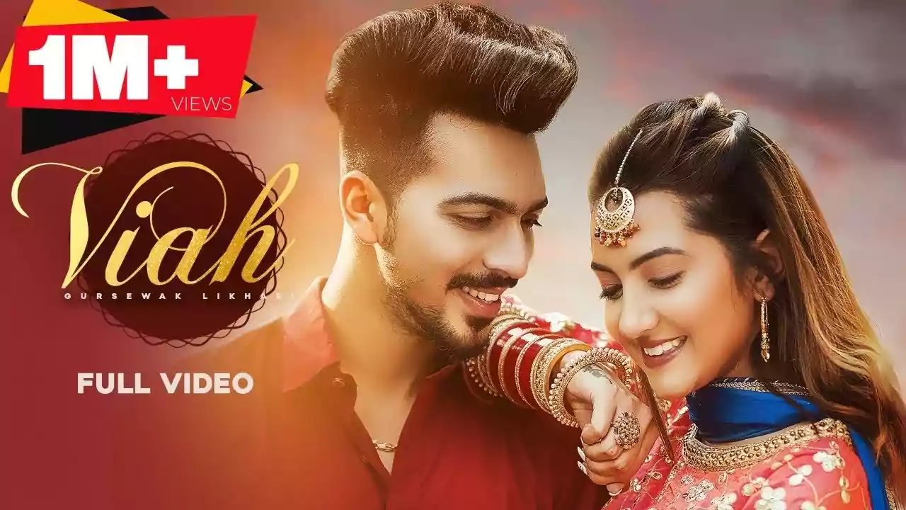 Viah Song Lyrics by Gursewak Likhari latest Punjabi