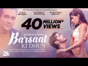 Barsaat Ki Dhun Song Lyrics By Jubin Nautiyal