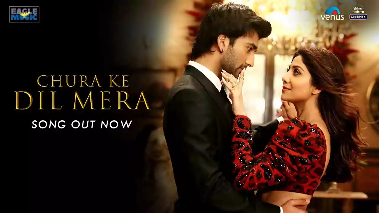 Chura Ke Dil Mera Song Lyrics by Shilpa Shetty