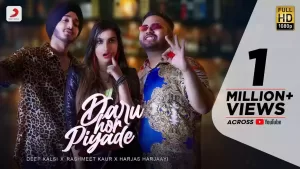 Daru Hor Piyade Song Lyrics by Deep Kalsi