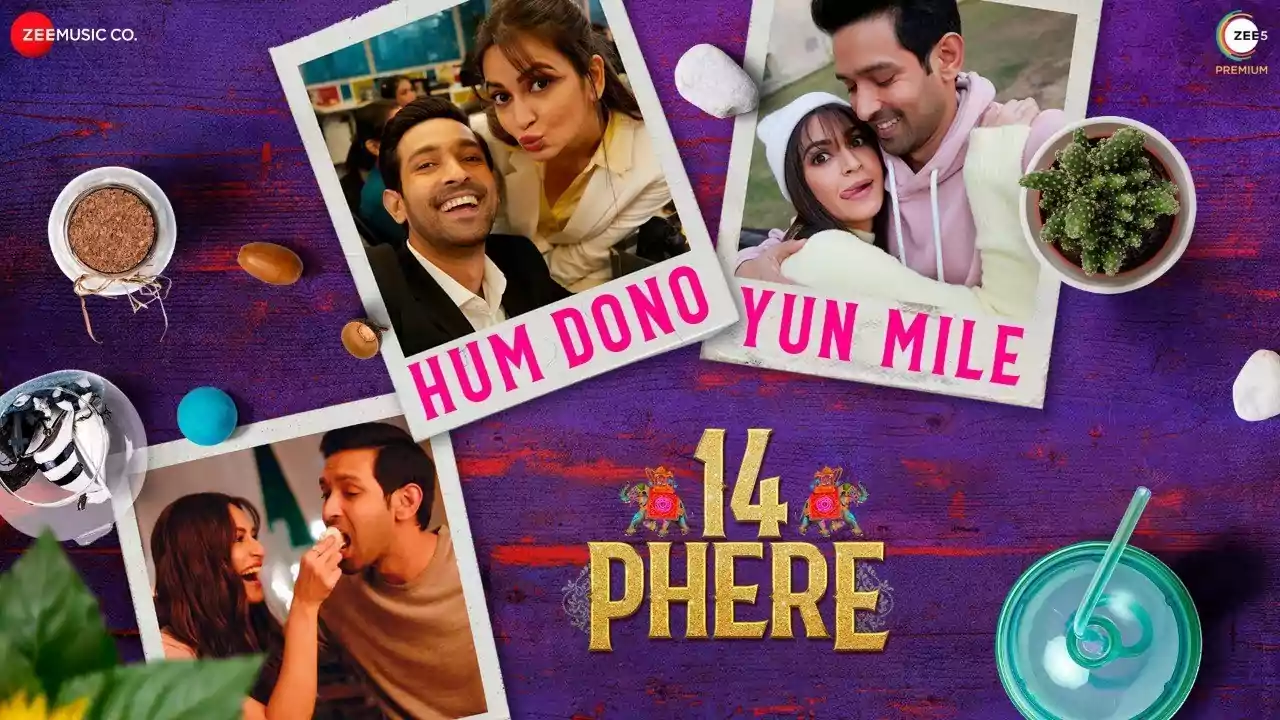 Hum Dono Yun Mile Song Lyrics 14 Phere
