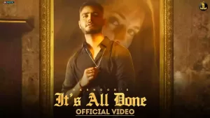 Its All Done Song Lyrics Harnoor Latest