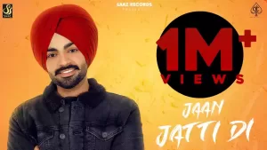 Jaan Jatti Di Song Lyrics By Jordan Sandhu