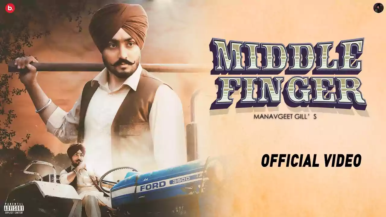 Middle Finger Song Lyrics By ManavGeet Gill