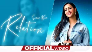 Relation Song Lyrics by Simar Kaur New