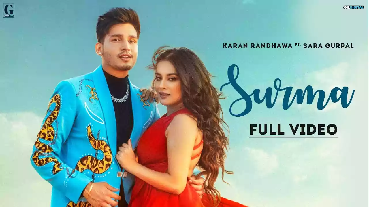 Surma Song Lyrics Karan Randhawa new Punjabi