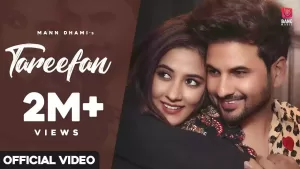 Tareefan Song Lyrics By Mann Dhami