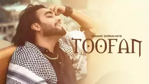 Toofan Song Lyrics by Simar Dorraha