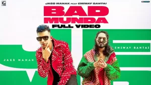 Bad Munda Song Lyrics Jass manak, Emiway