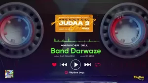 Band Darwaze Lyrics Amrinder Gill | Judaa-3