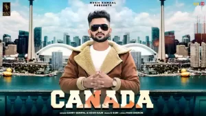 Canada Song Lyrics Garry Benipal ft. Hoor Kaur