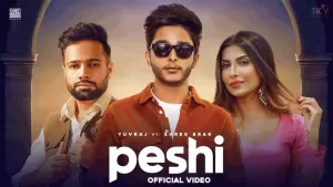 Peshi Song Lyrics By Yuvraj, Shree Brar