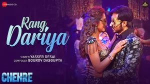 Rang Dariya Song Lyrics by Yasser Desai