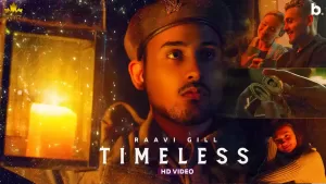 Timeless Lyrics Raavi Gill Gur Sidhu