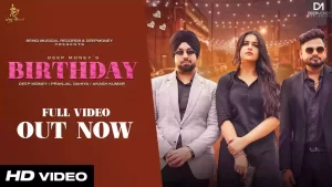 Birthday Lyrics By Deep Money